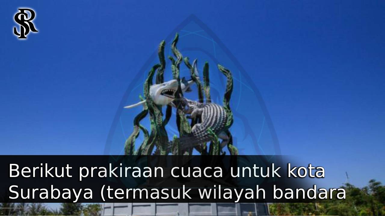 Berikut prakiraan cuaca untuk kota Surabaya (termasuk wilayah bandara Juanda International Airport) pada Rabu, 22 Oktober 2025