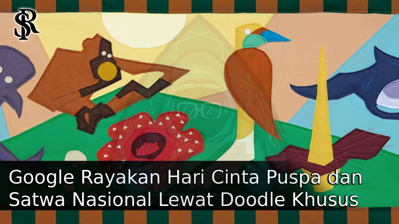 Google Rayakan Hari Cinta Puspa dan Satwa Nasional Lewat Doodle Khusus